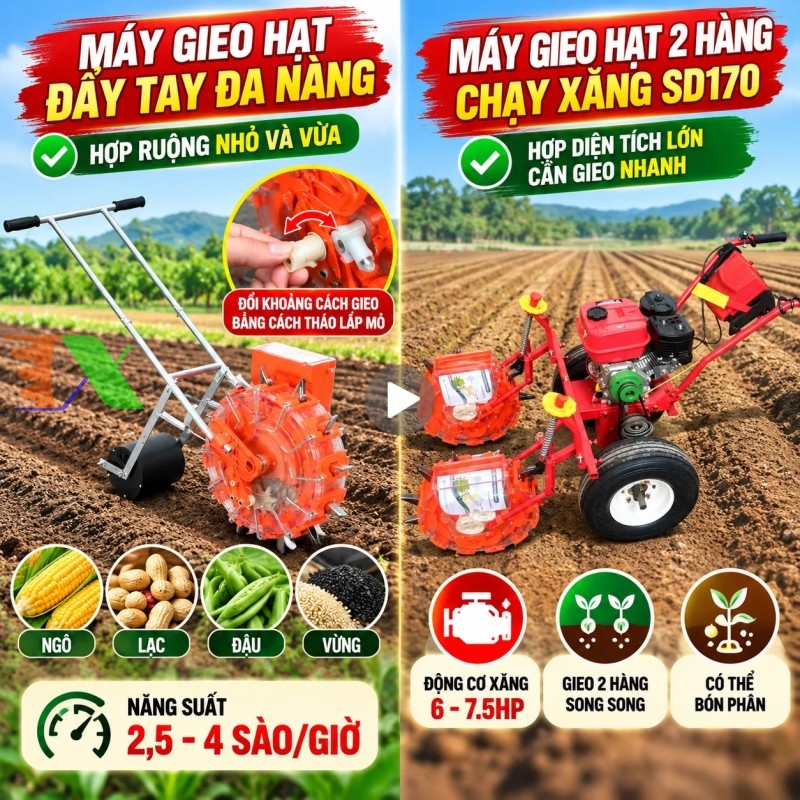 Máy gieo hạt đẩy tay và máy chạy động cơ xăng